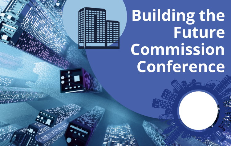 Building the Future Commission Conference