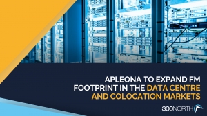 Apleona To Expand FM Footprint In The Data Centre And Colocation Markets