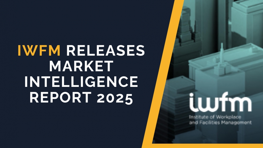 The IWFM Market Intelligence Report 2025